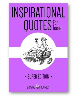Inspirational_Quotes_for_Teens_Super_Edition_Distinct_Press