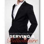 Serving-a-Billionaire_Peggy_Forbes_alpha-billionaire-romance_Distinct-Press