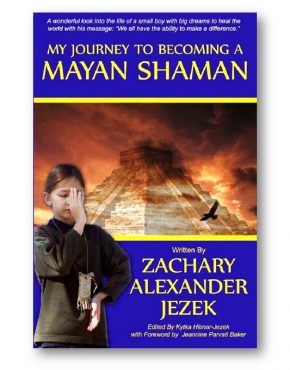 Distinct_Press_My_Journey_To-Becoming_A-Mayan_Shaman_Zack_Jezek_Children