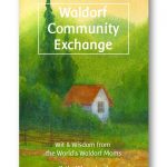 Waldorf_Community_Exchange_Waldorf_Education_Kytka_Hilmar-Jezek_Distinct_Press